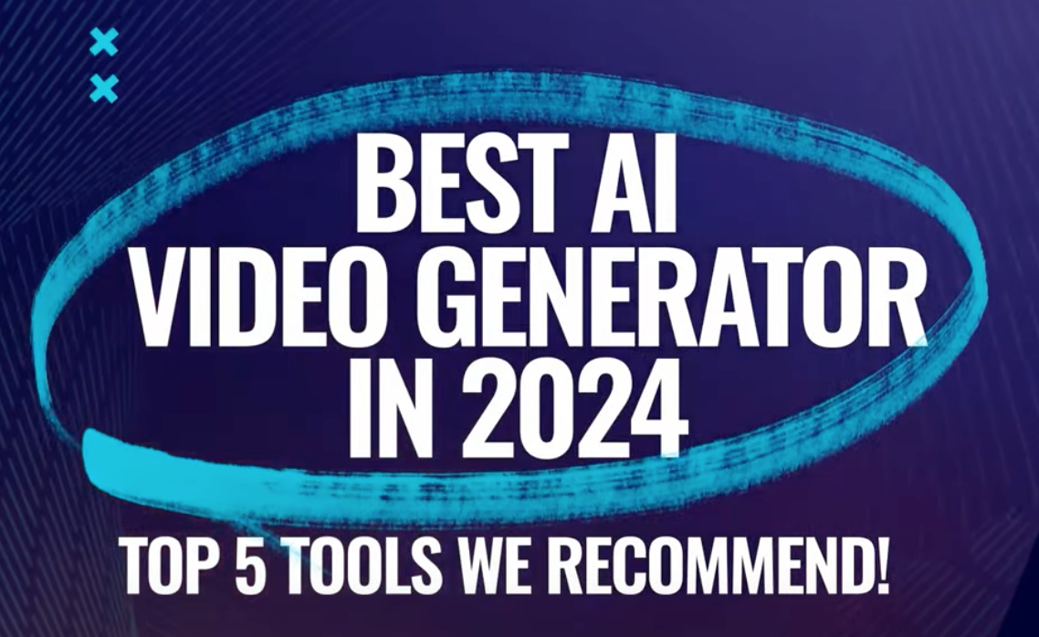 Best AI Video Generator in 2024